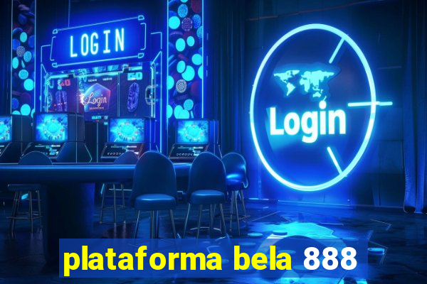 plataforma bela 888